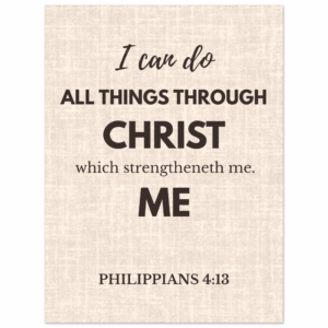 Phil 4:13 Premium Matte Paper Poster (Imperial)